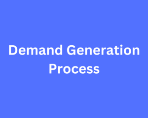 demand generation process